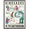 Dinosaurs in the bathroom