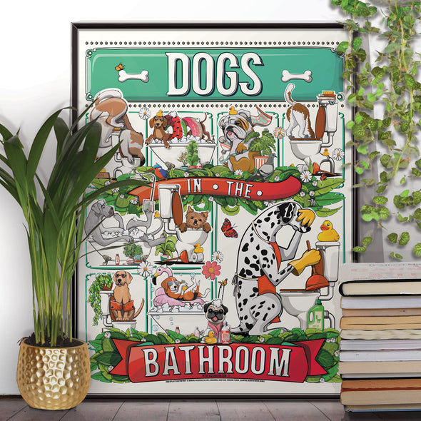 Dogs in the Bathroom, funny toilet poster, wall art home decor print